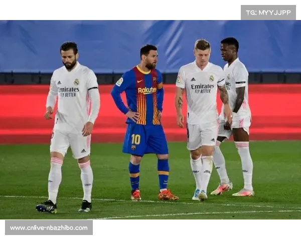 “西甲皇马对阵巴萨,国家德比冠军归属影响联赛争冠格局”